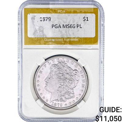1879 Morgan Silver Dollar PGA MS66 PL
