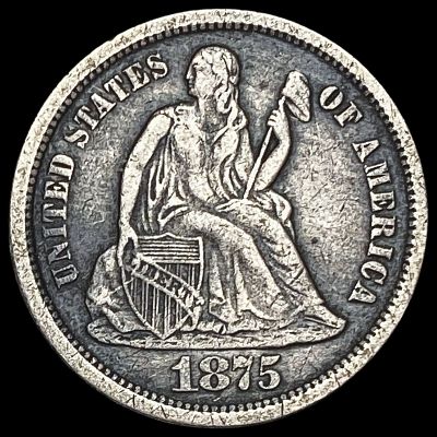 1875-S Silver Seated Liberty Dime NEARLY UNCIRCULATED. 1875-S Silver Seated Liberty Dime NEARLY 