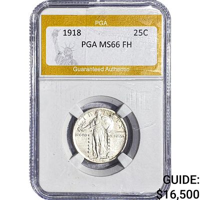 1918 Standing Liberty Quarter PGA MS66 FH