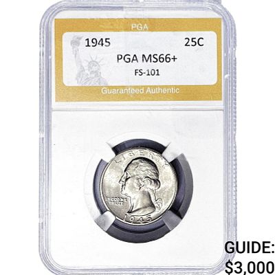1945 Washington Silver Quarter PGA MS66+ FS-101