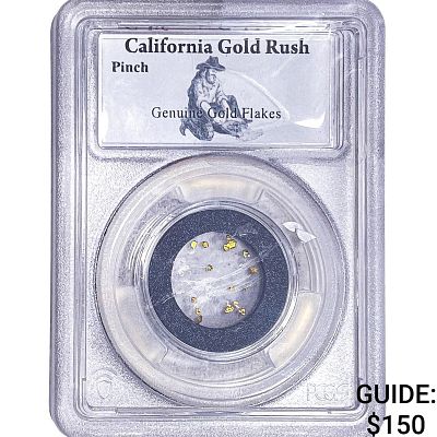 Gold Flakes Pinch - California Gold Rush PCGS G