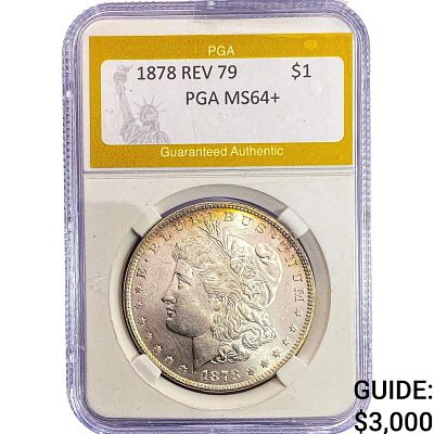 1878 REV 79 Morgan Silver Dollar PGA MS64+