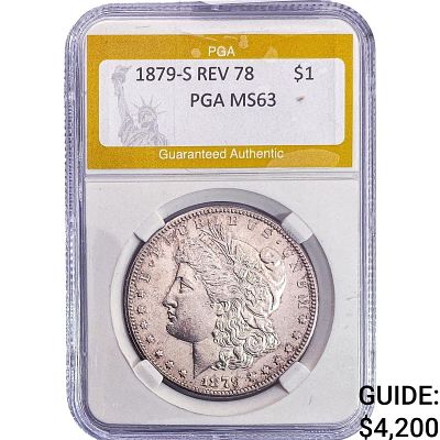 1879-S REV 78 Morgan Silver Dollar PGA MS63