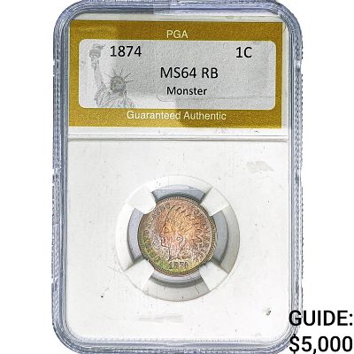 1874 Indian Head Cent PGA MS64 RB Monster