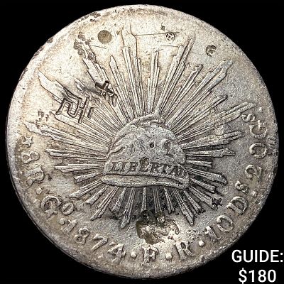 1874 Mexico Silver 8 Reales Chopmarks NEARLY UNCIRCULATED