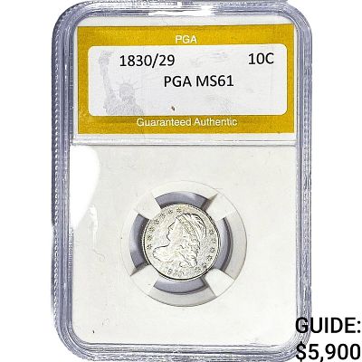 1830/29 Capped Bust Dime PGA MS61