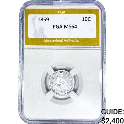 1859 Seated Liberty Dime PGA MS64