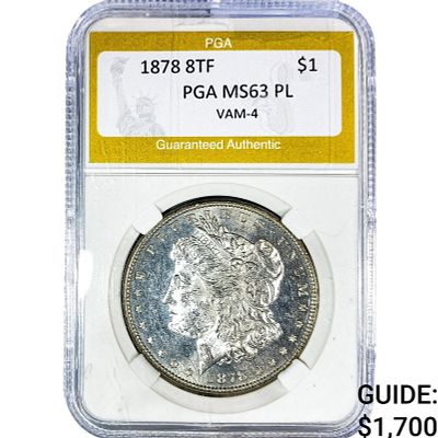 1878 8TF Morgan Silver Dollar PGA MS63 PL VAM-4