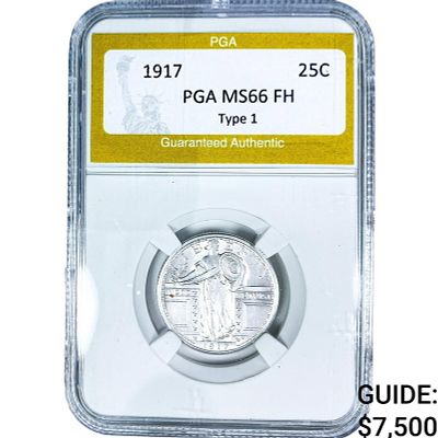 1917 Standing Liberty Quarter PGA MS66 FH Type 1