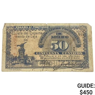 1915 Free & Sovereign State of Mexico 50 Centavos. 1915 Free &amp; Sovereign State of Mexico 50 