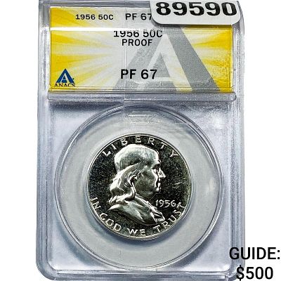 1956 Franklin Half Dollar ANACS PF67 PROOF