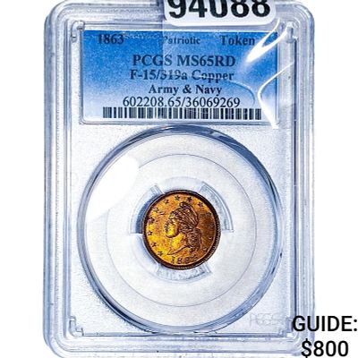 1863 Patriotic Army&Navy Copper Token PCGS MS65 RD. 1863 Patriotic Army&amp;Navy Copper Token 