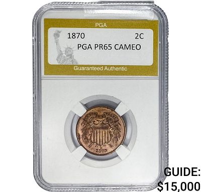 1870 Two Cent Piece PGA PR65 CAMEO