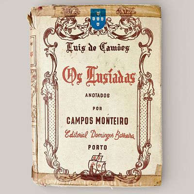 THE LUSIADS. Lu&iacute;s de Cam&otilde;es, annotated by Campos Monteiro.Editorial Domingos Barreira 