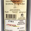 QUINTA DO MOURO 2003. Bottle of red wine Quinta do Mouro 2003, Alentejo. Volume: 75cl. Alcohol Image - 2