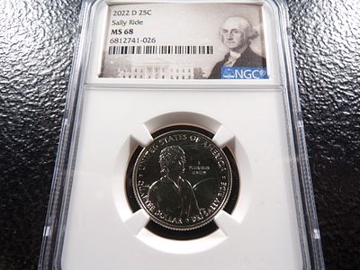 2022-D NGC MS68 SALLY RIDE QUARTER. CLICK THE LINK FROM YOUR INVOICE TO PAY... INVOICES ARE 