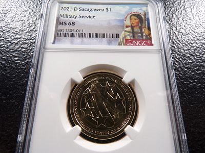 2021-D NGC MS68 MILITARY SERVICE SACAGAWEA DOLLAR. CLICK THE LINK FROM YOUR INVOICE TO PAY... 