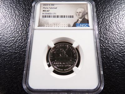 2023-S NGC MS67 MARIA TALLCHIEF QUARTER. CLICK THE LINK FROM YOUR INVOICE TO PAY... INVOICES ARE 