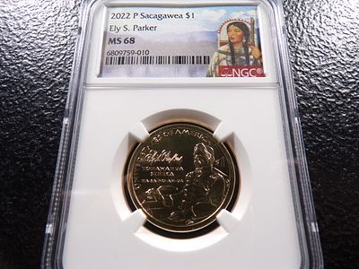 2022-P NGC MS68 ELY S. PARKER SACAGAWEA DOLLAR. CLICK THE LINK FROM YOUR INVOICE TO PAY... 