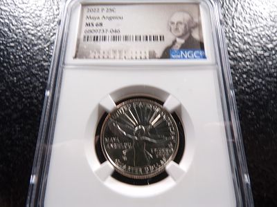 2022-P NGC MS68 MAYA ANGELOU QUARTER. CLICK THE LINK FROM YOUR INVOICE TO PAY... INVOICES ARE 