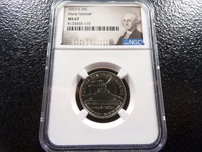 2023-S NGC MS67 MARIA TALLCHIEF QUARTER. CLICK THE LINK FROM YOUR INVOICE TO PAY... INVOICES ARE 