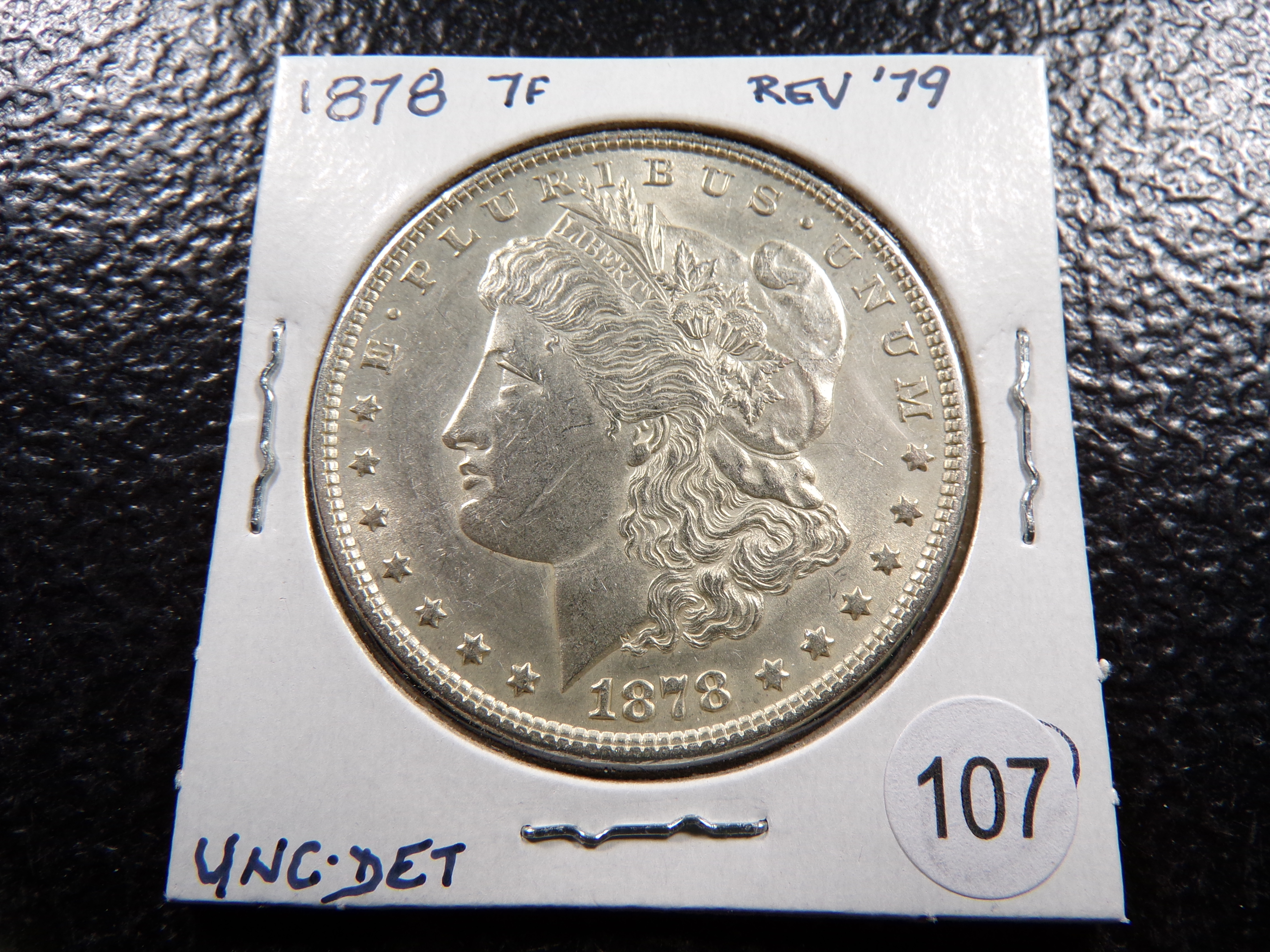 1878 7TF REV. 79 MORGAN SILVER DOLLAR