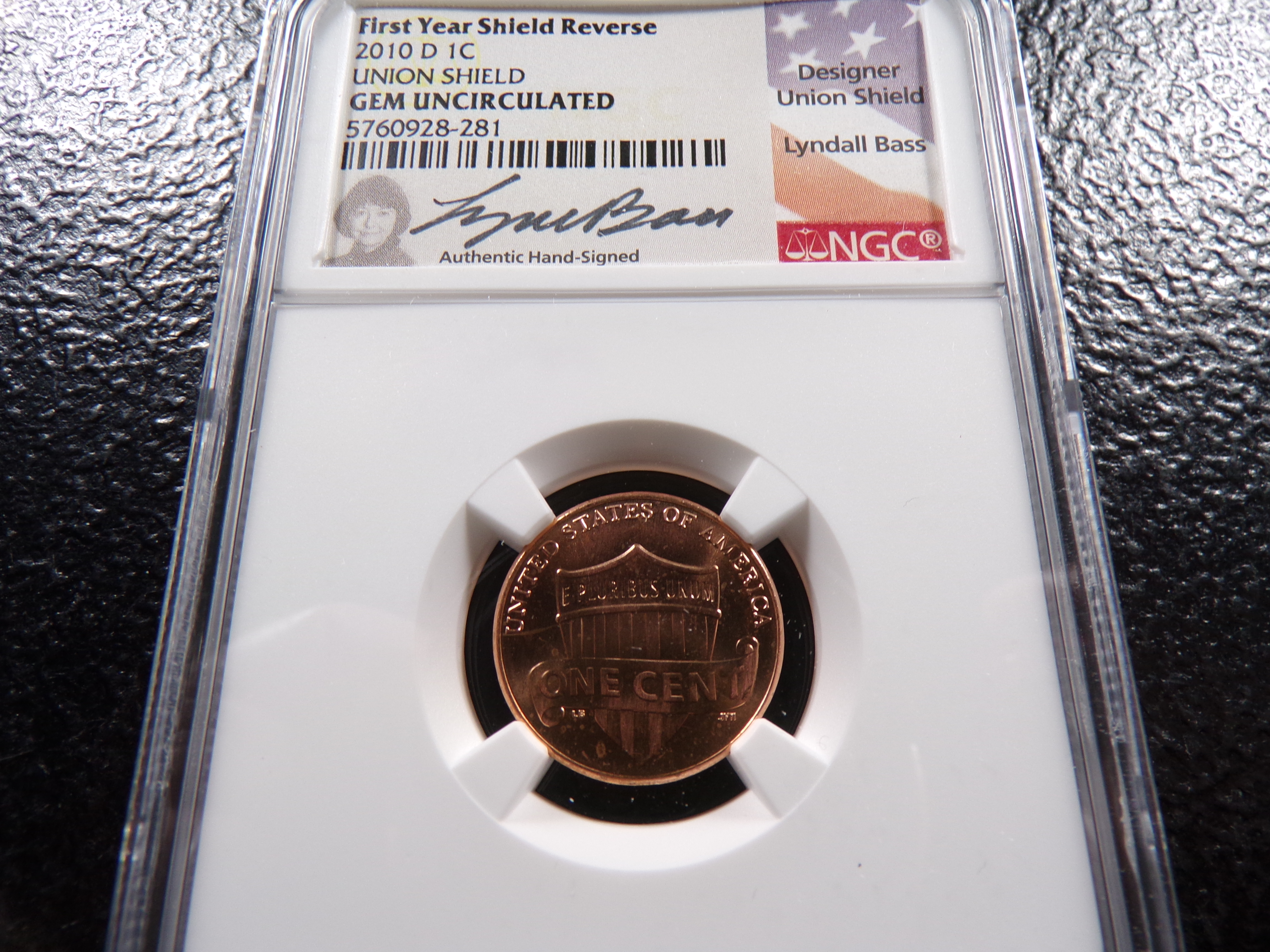 2010-D NGC GEM UNC. SIGNED FIRST YEAR REVERSE UNION SHIELD LINCOLN CENT