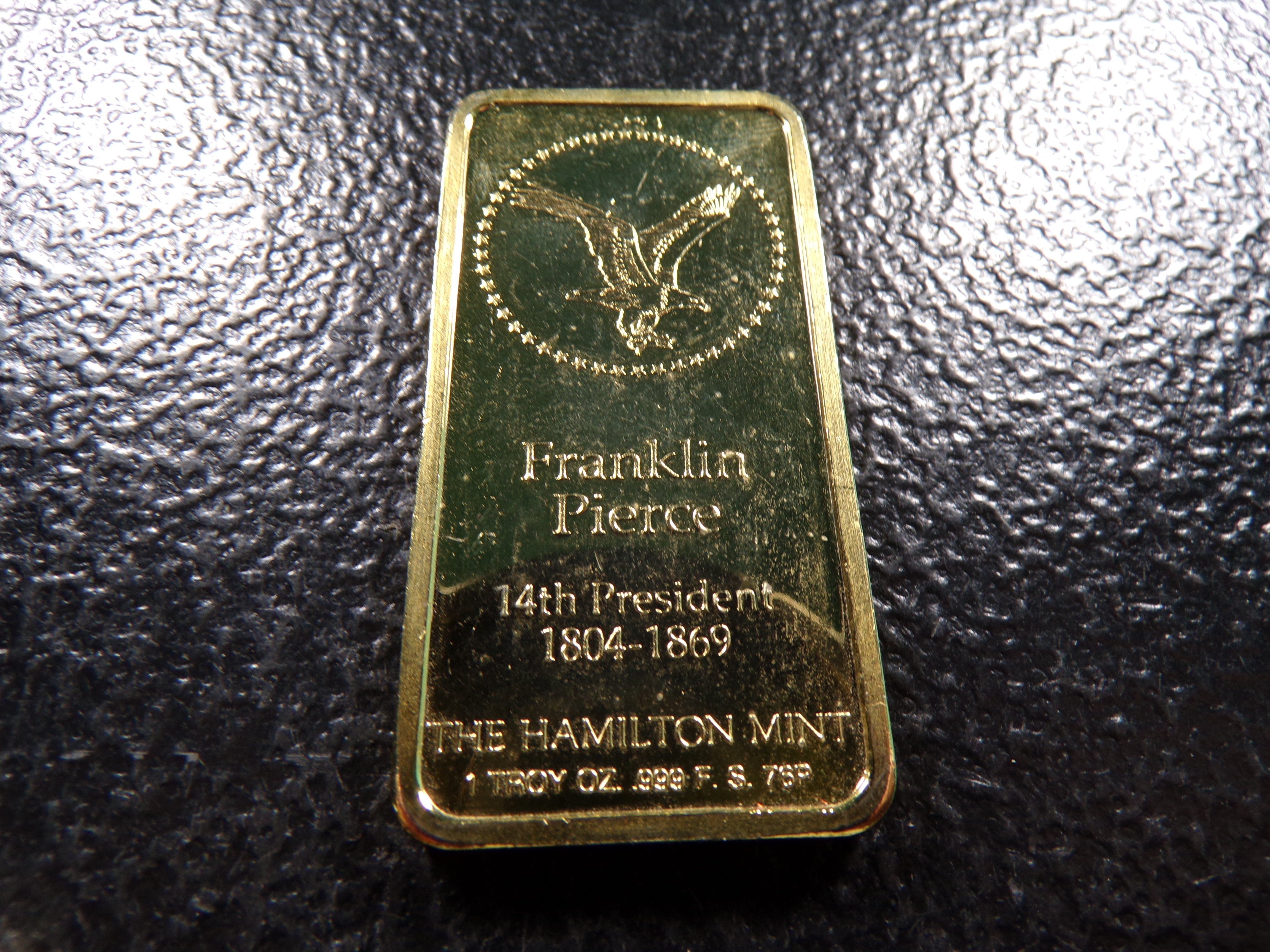 1 OUNCE .999 FINE SILVER FRANKLIN PIERCE SILVER BAR GOLD COLORED
