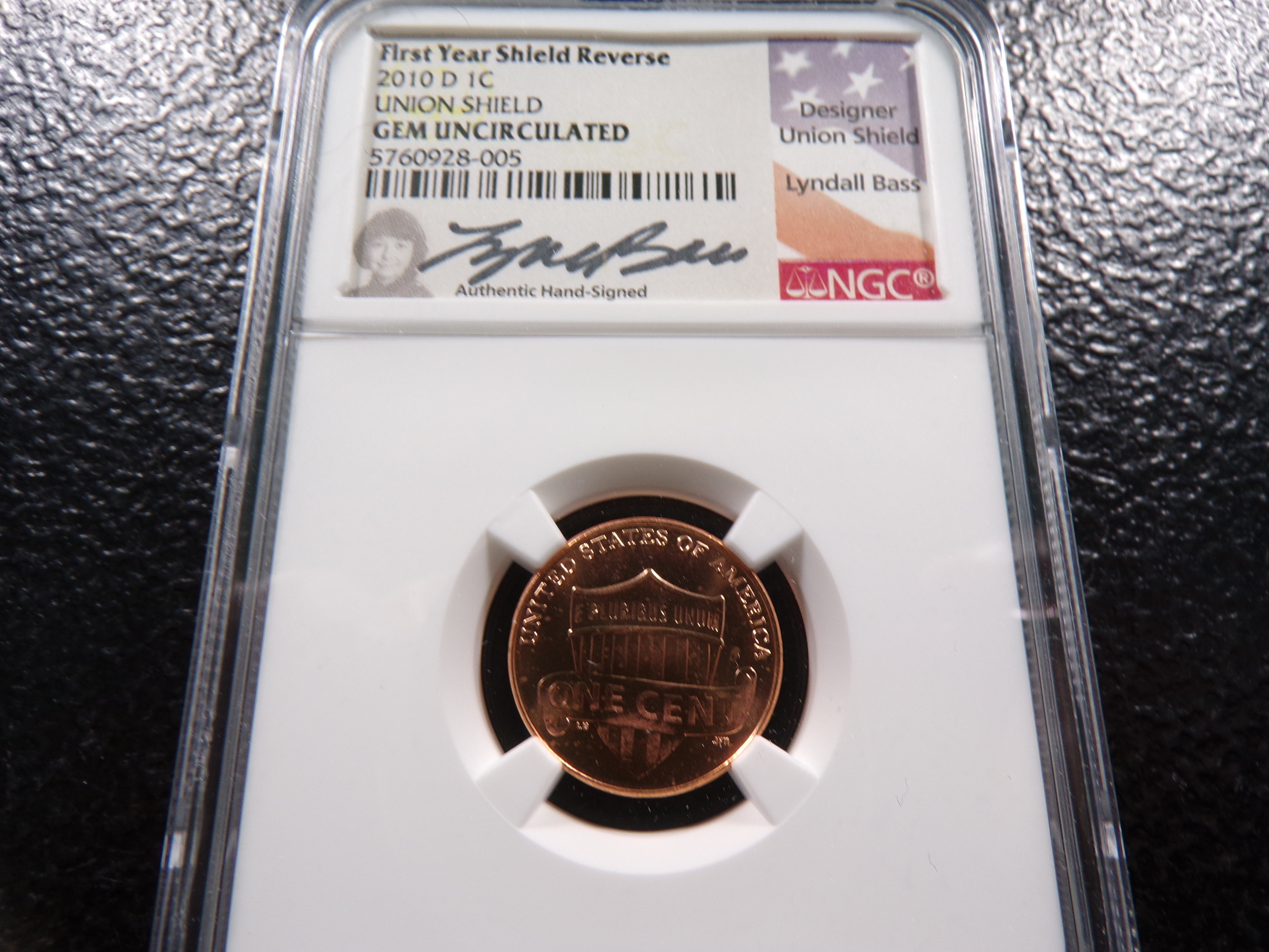 2010-D NGC GEM UNC. SIGNED FIRST YEAR UNION SHIELD REVERSE LINCON SHIELD CENT
