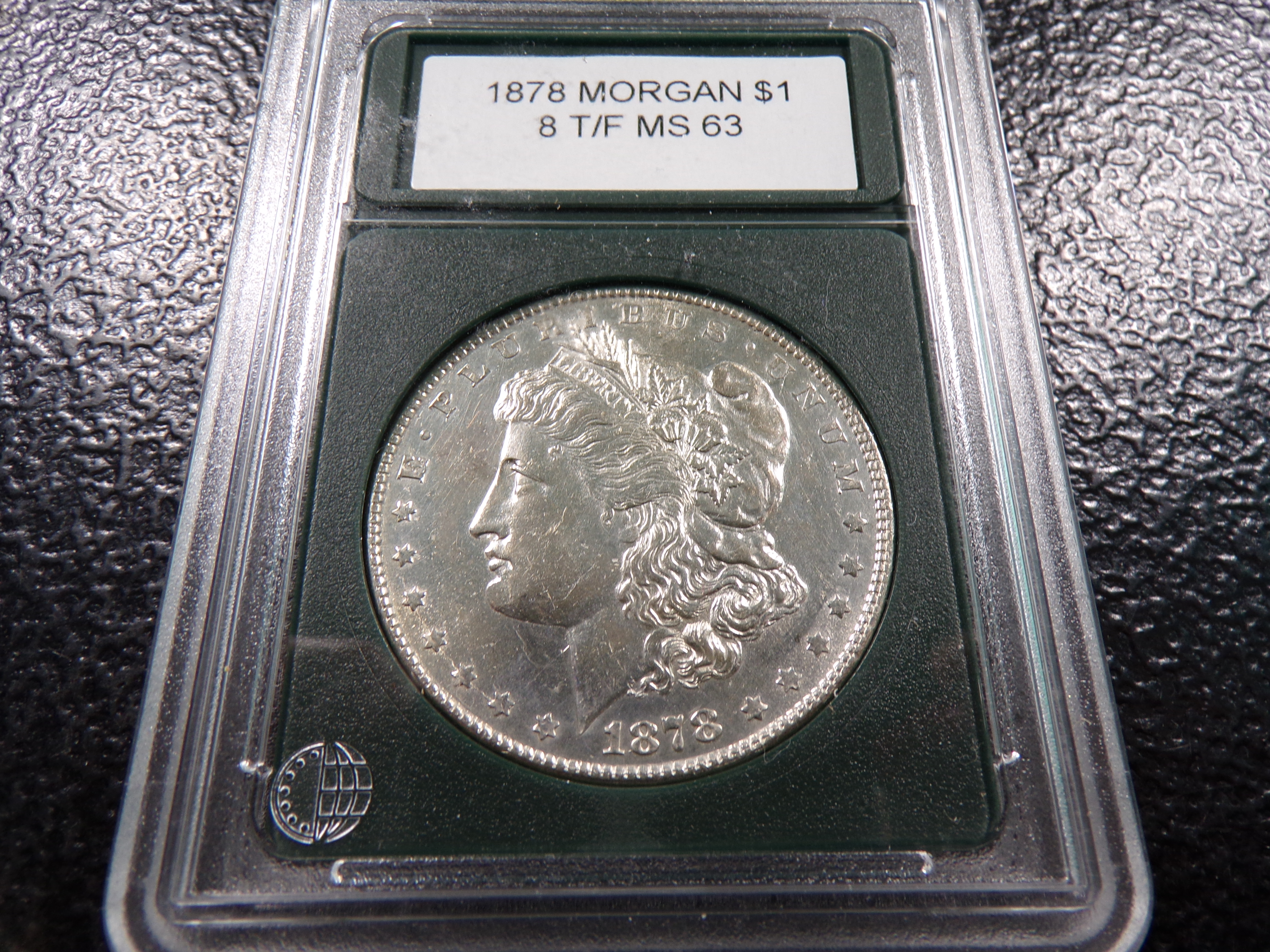 1878 8 TAIL FEATHERS HIGH GRADE MORGAN SILVER DOLLAR