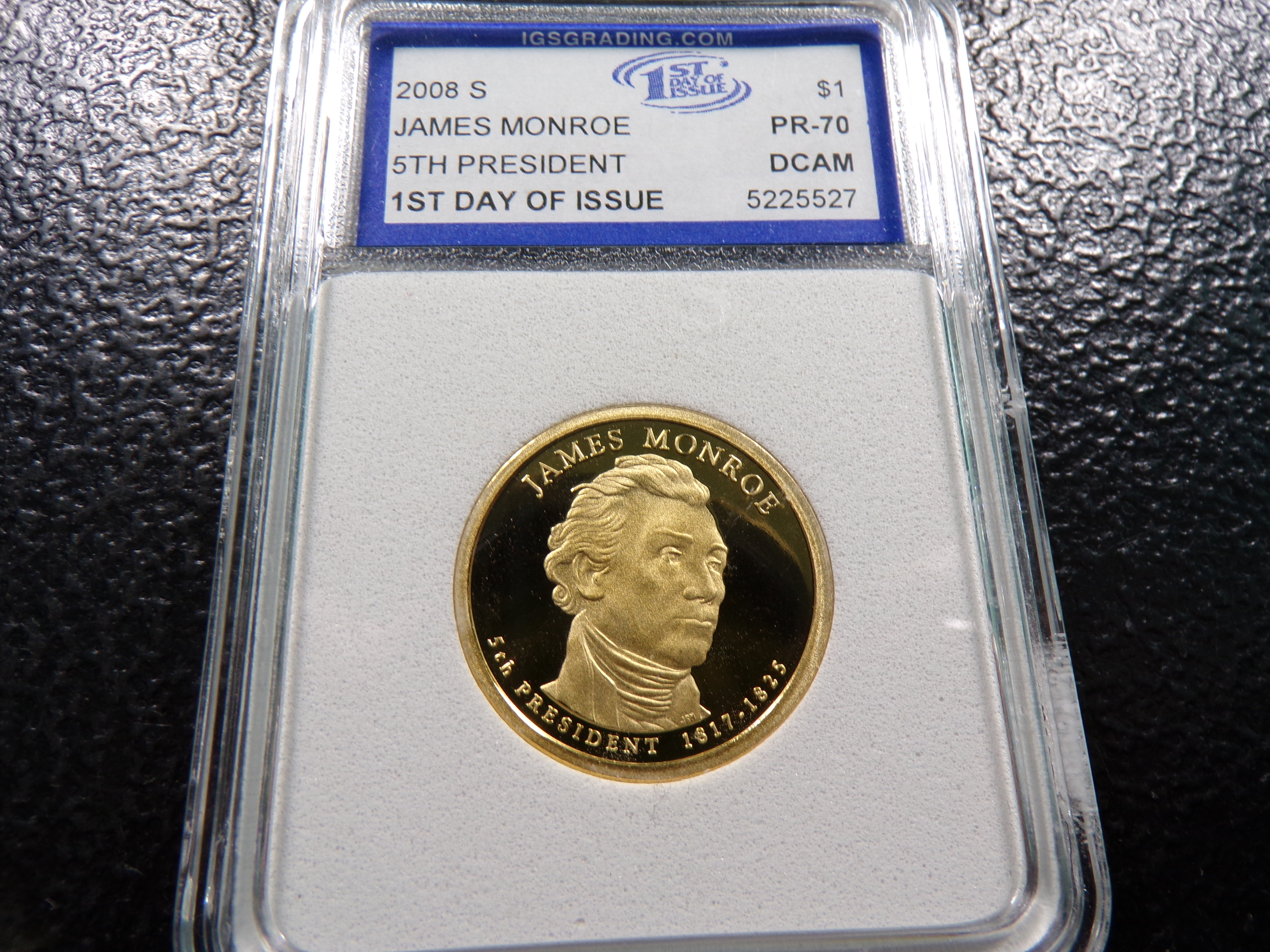 2008-S IGS PR70 DCAM JAMES MONROE 5TH PRES. 1ST DAY OF ISSUE PROOF DOLLAR
