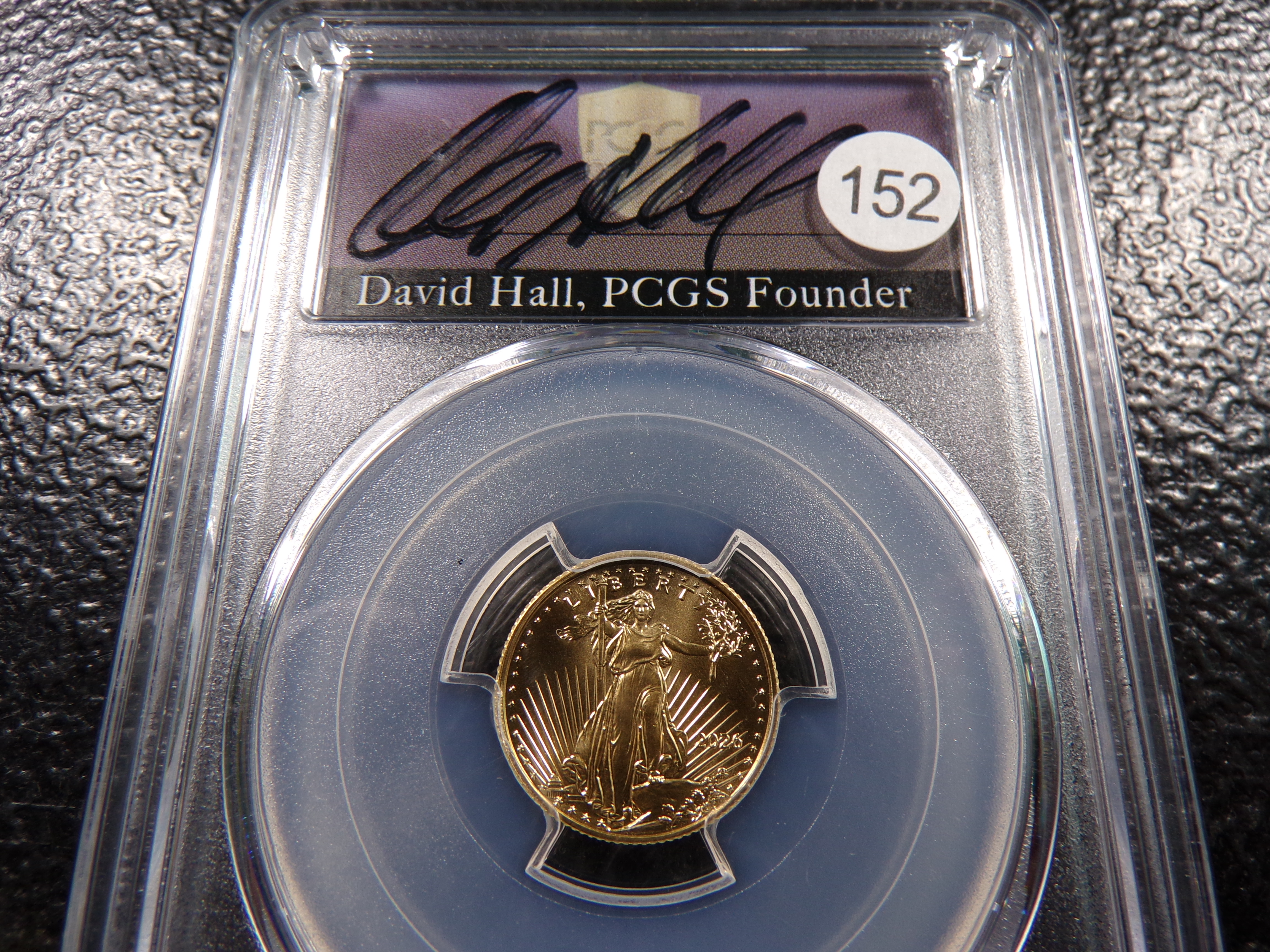 2026 PCGS MS70 $5 GOLD EAGLE FIRST DAY OF ISSUE SIGNED BY PCGS FOUNDER DAVID HALL