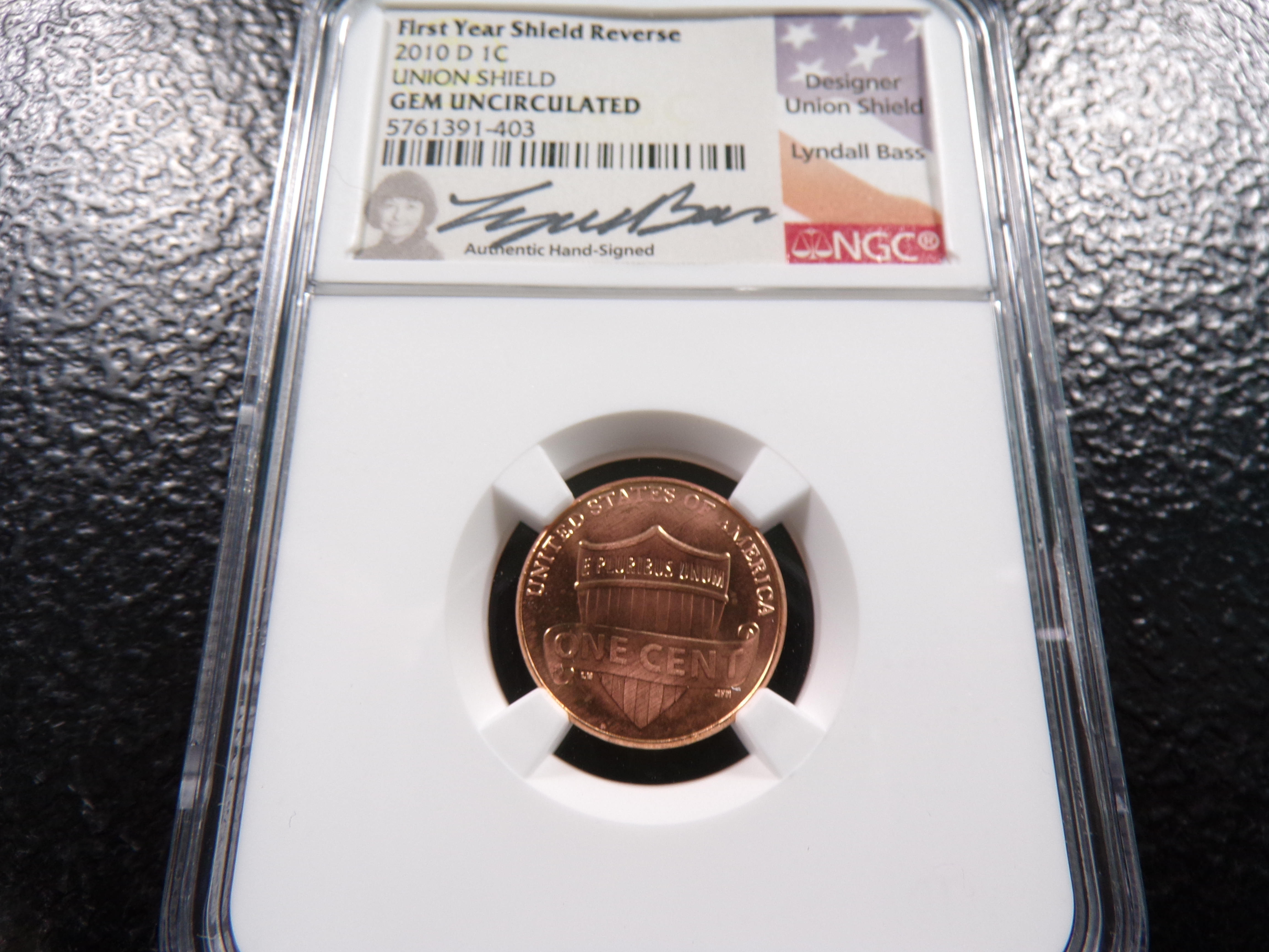 2010-D NGC GEM UNC. SIGNED FIRST YEAR SHIELD REVERSE LINCOLN UNION SHIELD CENT