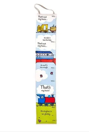 10 x "That's not my..." Train Fabric Height Chart RRP £14.99 ea. L8 sku-2768
