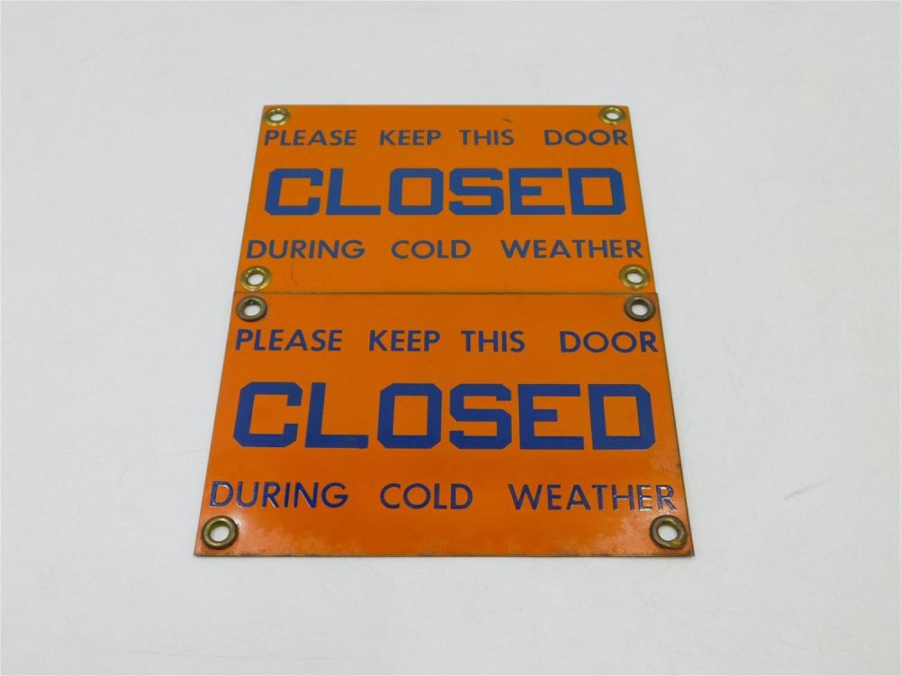 Lot 159: Lot of 2 Cold Weather Porcelain Signs