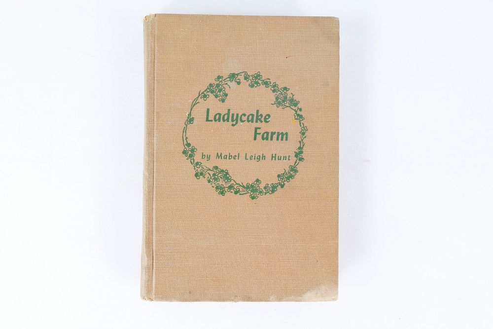 Lot 350: Signed 1st Edition Ladycake Farm (1952) - Mabel Leigh Hunt & Clotilde Embree Funk