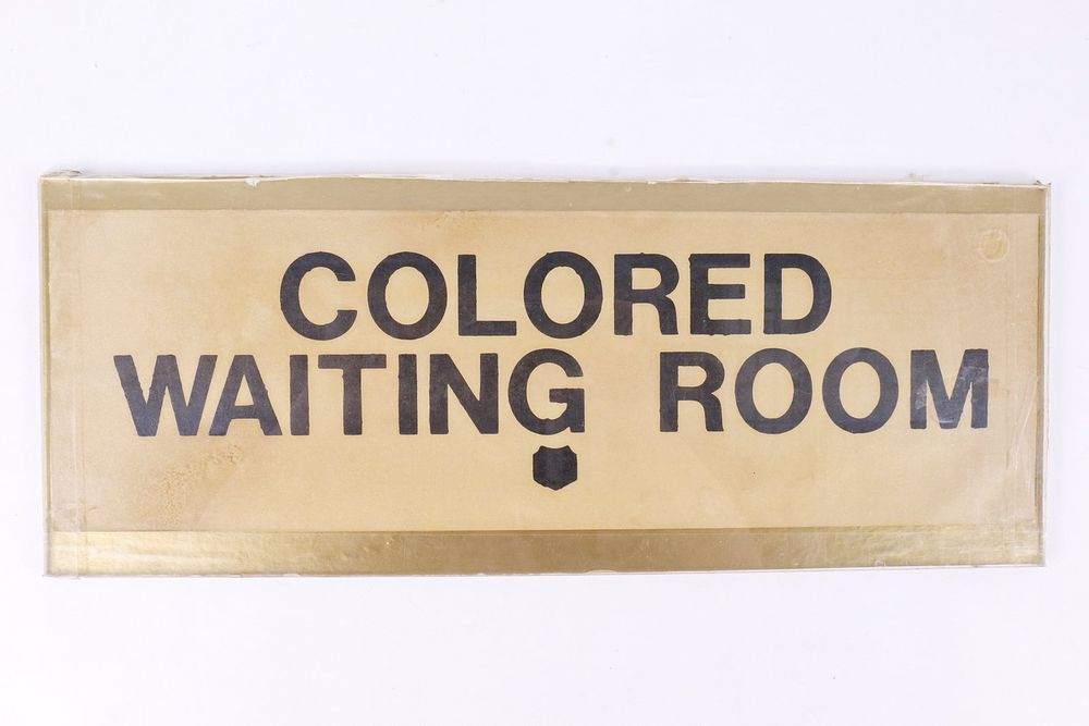 Lot 358: Jim Crow Era "Colored Waiting Room" Sign