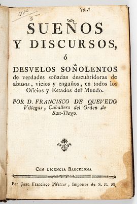 Quevedo-Sue&ntilde;os y discursos c. 1790. Quevedo, Francisco de Sue&ntilde;os y discursos &oacute; desvelos 