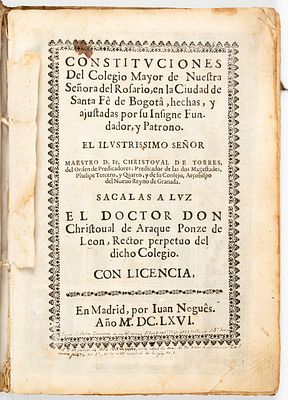 Constituciones del Rosario, 1666. Torres, Crist&oacute;bal de Constituciones del Colegio Mayor de 