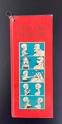 Illustrated Jewish Humor Book, New York 1967. A 1967 American Jewish humor book, combining short 