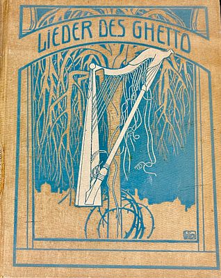 Ephraim Moses Lilien - “Songs of the Ghetto” by Morris Rosenfeld, translated by Berthold Feiwel 