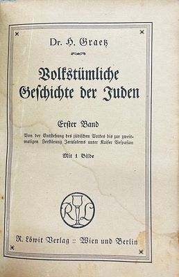A Popular History of the Jews — Prof. Dr. Heinrich Graetz
Geschichte der Juden / Volkst&uuml;mliche 