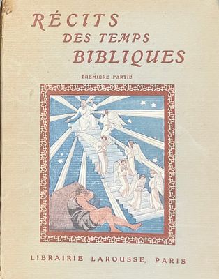 Biblical Stories – R&eacute;cits des temps bibliques. An early French book from 1925, by Marie Butts 