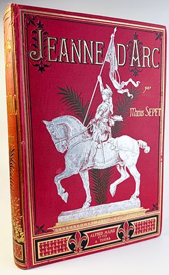 [Множество гравюр] Жанна д’Арк. Тур, 1896г. На франц. языке. 580с., илл, в том числе на 