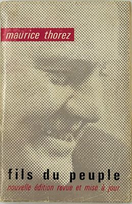 [Автограф Мориса Тореза; из б-ки Валерия Пилипенко] Книга, письмо и вырезка из газеты. Париж 
