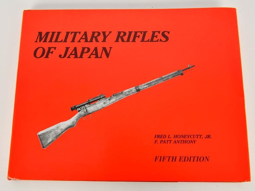Lot 157: Military Rifles Of Japan Fifth Edition Hardcover