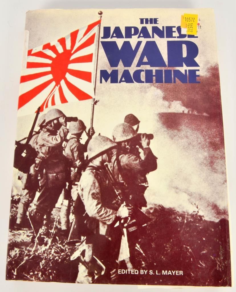 Lot 337: The Japanese War Machine Book By S.L Mayer