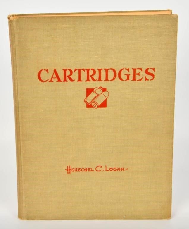 Lot 1238: Vtg "CARTRIDGES" Herschel C. Logan Hardcover