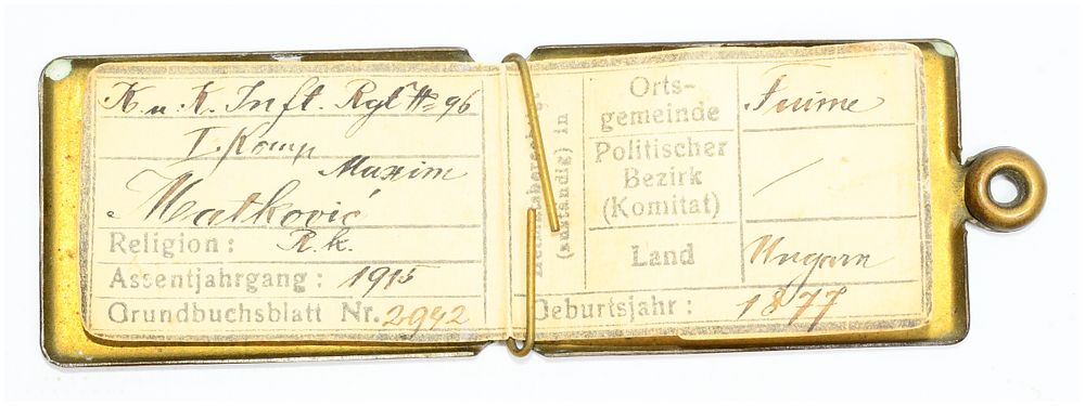 Lot 580: Austro-Hungarian WWI Brass Legitimationskapsel of Maxim Mathkovic