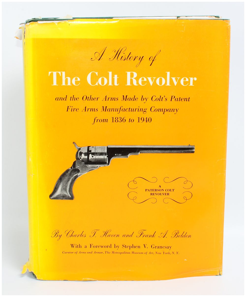 Lot 1180: A History of The Colt Revolver and the Other Arms Made by Colt's Patent Fire Arms Manufacturing Company from 1836 to 1940